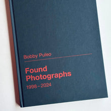 画像をギャラリービューアに読み込む, [same old] Bobby Puleo - Found Photography 1998 - 2024
