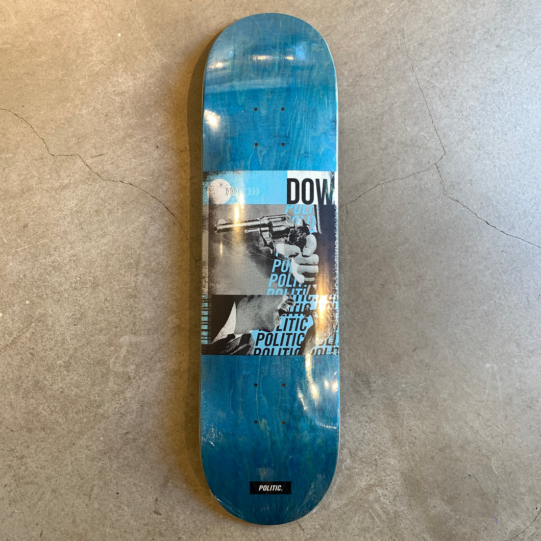 [POLITIC] Dow Strange Ways DECK - 8.25”