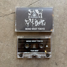 画像をギャラリービューアに読み込む, [MONO WEST TOKYO] "FAR SIDE" - MIXTAPE
