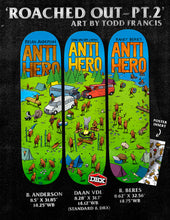 画像をギャラリービューアに読み込む, [ANTIHERO] B.A&nbsp; ROACHED OUT - 8.5" x 31.85"
